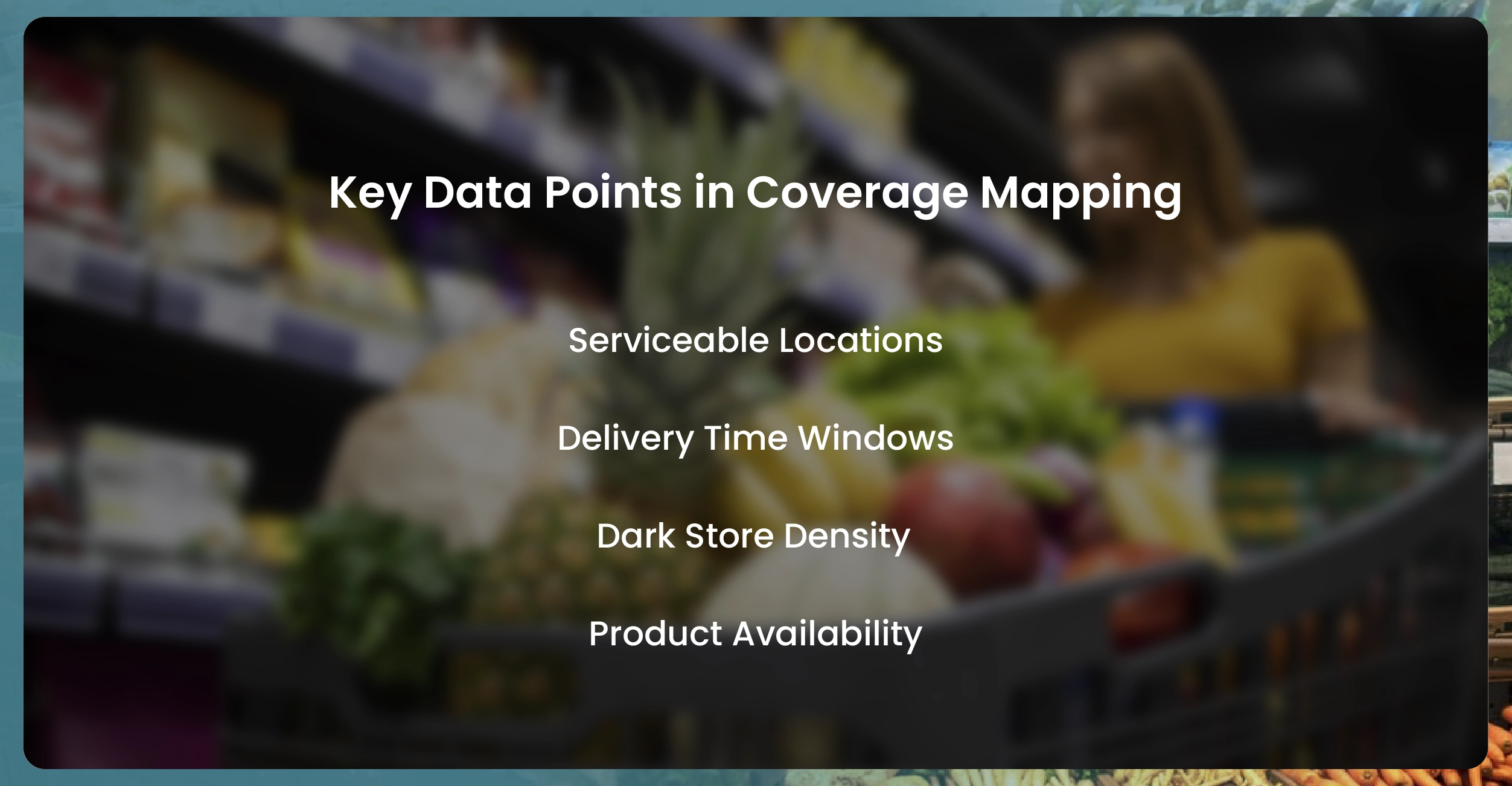 Key Data Points in Coverage Mapping